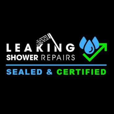 Leaking Shower Repairs - Sealed and Certified